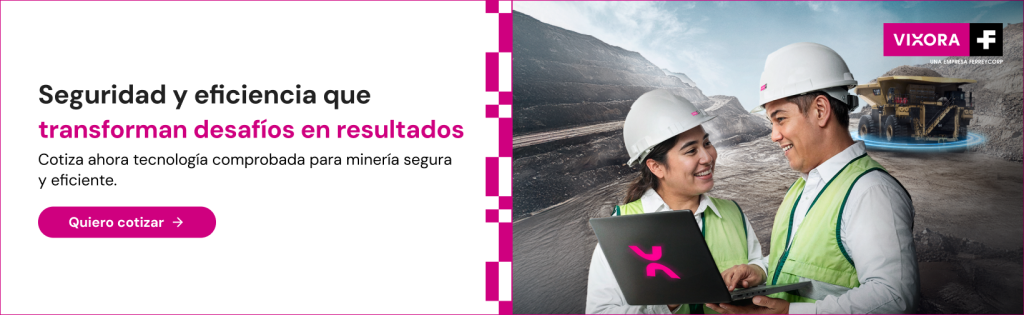 Cotizar tecnologia para mineria - Vixora Perú